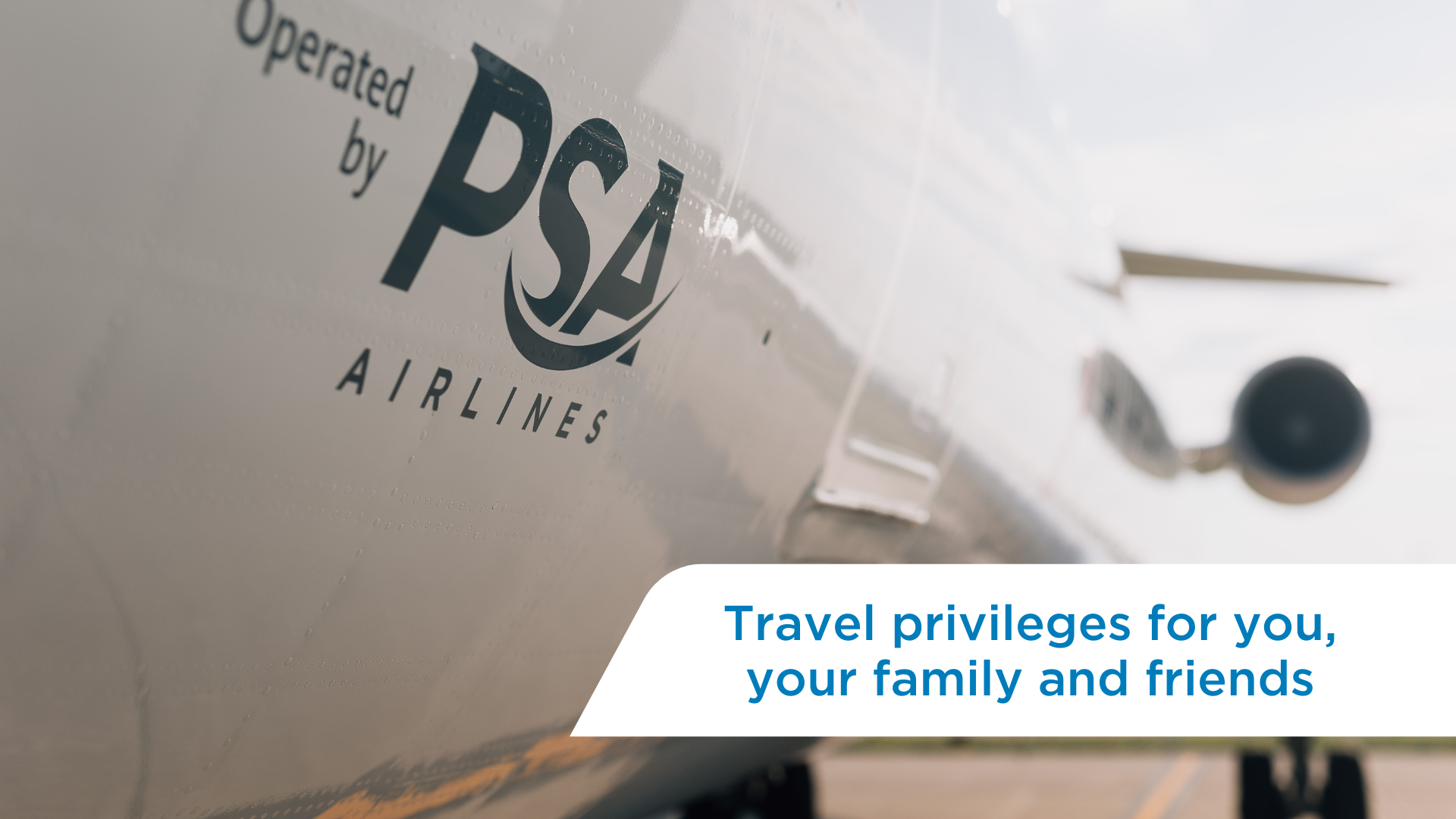 PSA Airlines - Travel Privileges